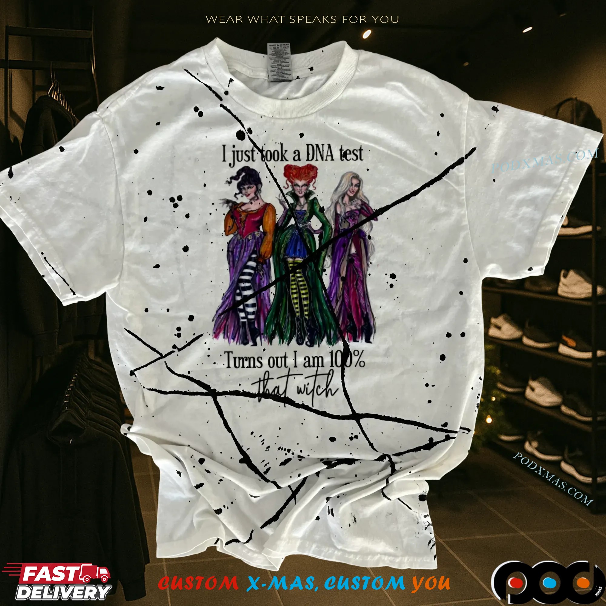 Sanderson Sisters I Just Took A Dna Test Turns Out I Am 100 That Witch Hocus Pocus Halloween 3d All Over Print T Shirt Sanderson Sisters I Just Took A Dna Test Turns Out I Am 100 That Witch Hocus Pocus Halloween 3d All Over Print T Shirt