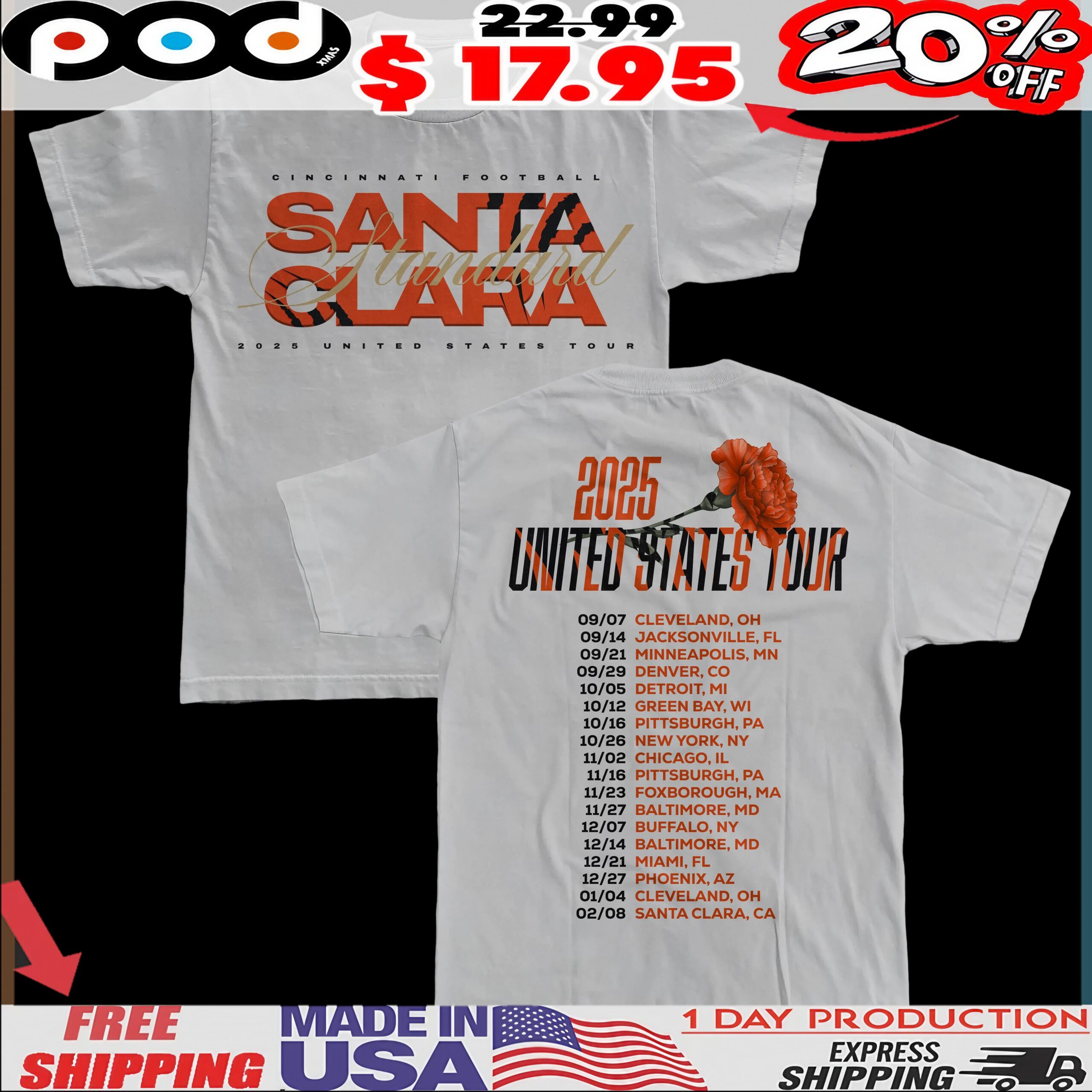 Santa Clara Standard Cincinnati Football 2025 United States Tour Dates T Shirt