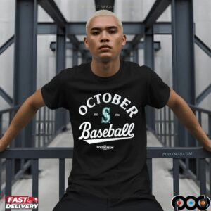 Seattle Mariners October Baseball 2025 MLB Postseason 2025 T Shirt