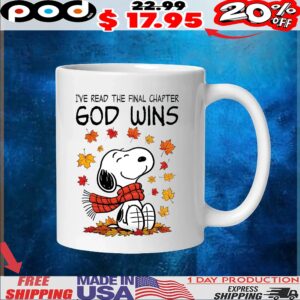 Snoopy I've Read The Final Chapter God Wins T Shirt