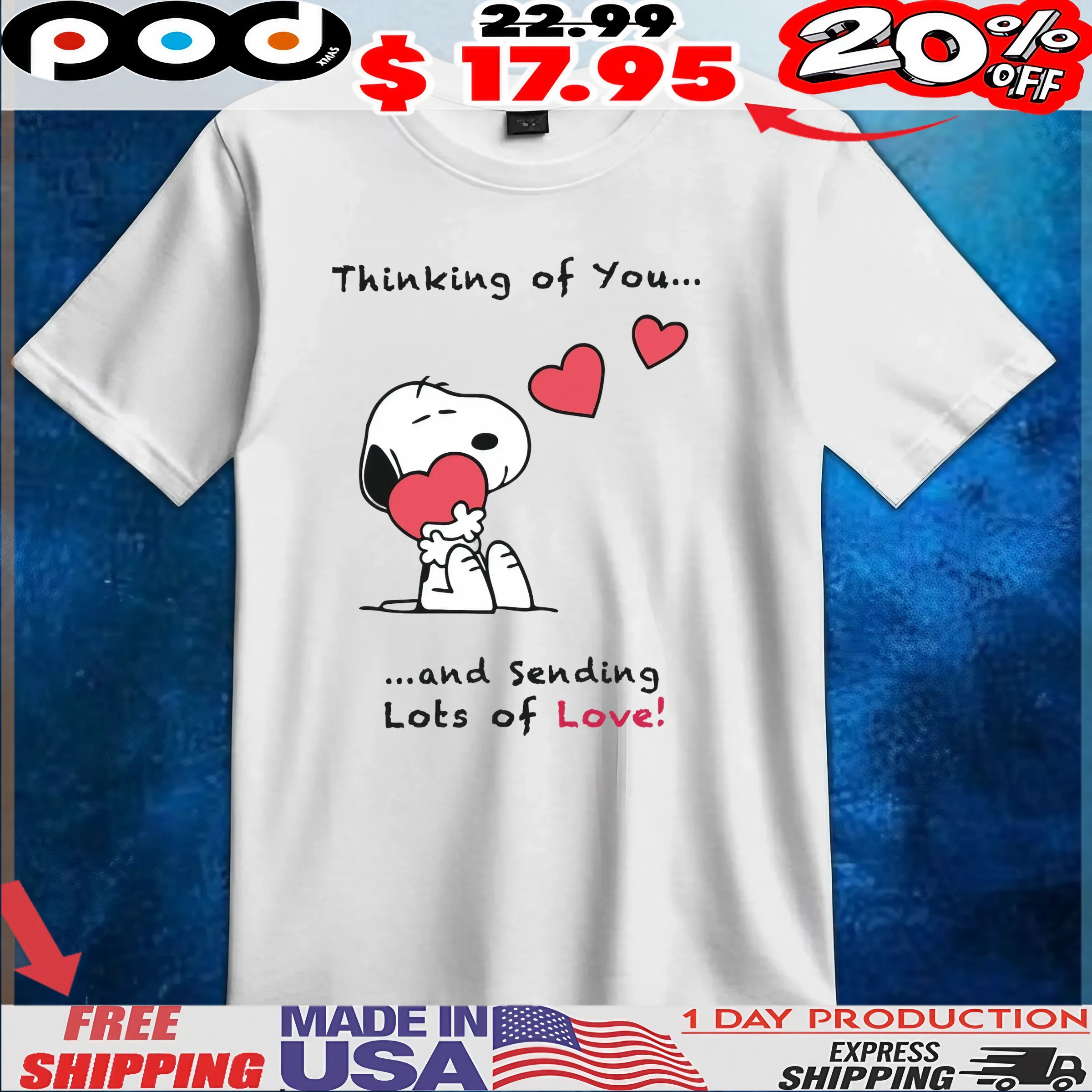 Snoopy Thinking Of You And Sending Lots Of Love T Shirt