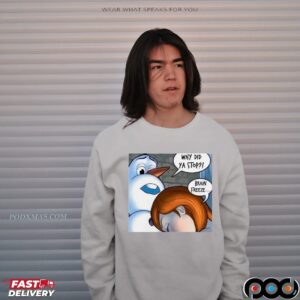 Snowman Why Did Ya Stop Brain Freeze Christmas T Shirt