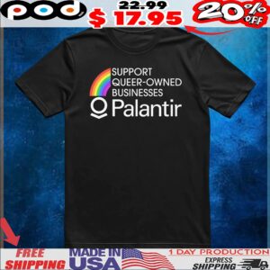 Support Queer-Owned Businesses Palantir Rainbow T Shirt