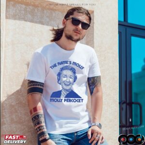 The Name's Molly Molly Percocet T Shirt
