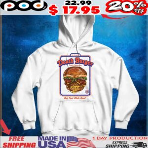 The Original Death Burger Family Restaurants Bad Food Made Good Halloween T Shirt