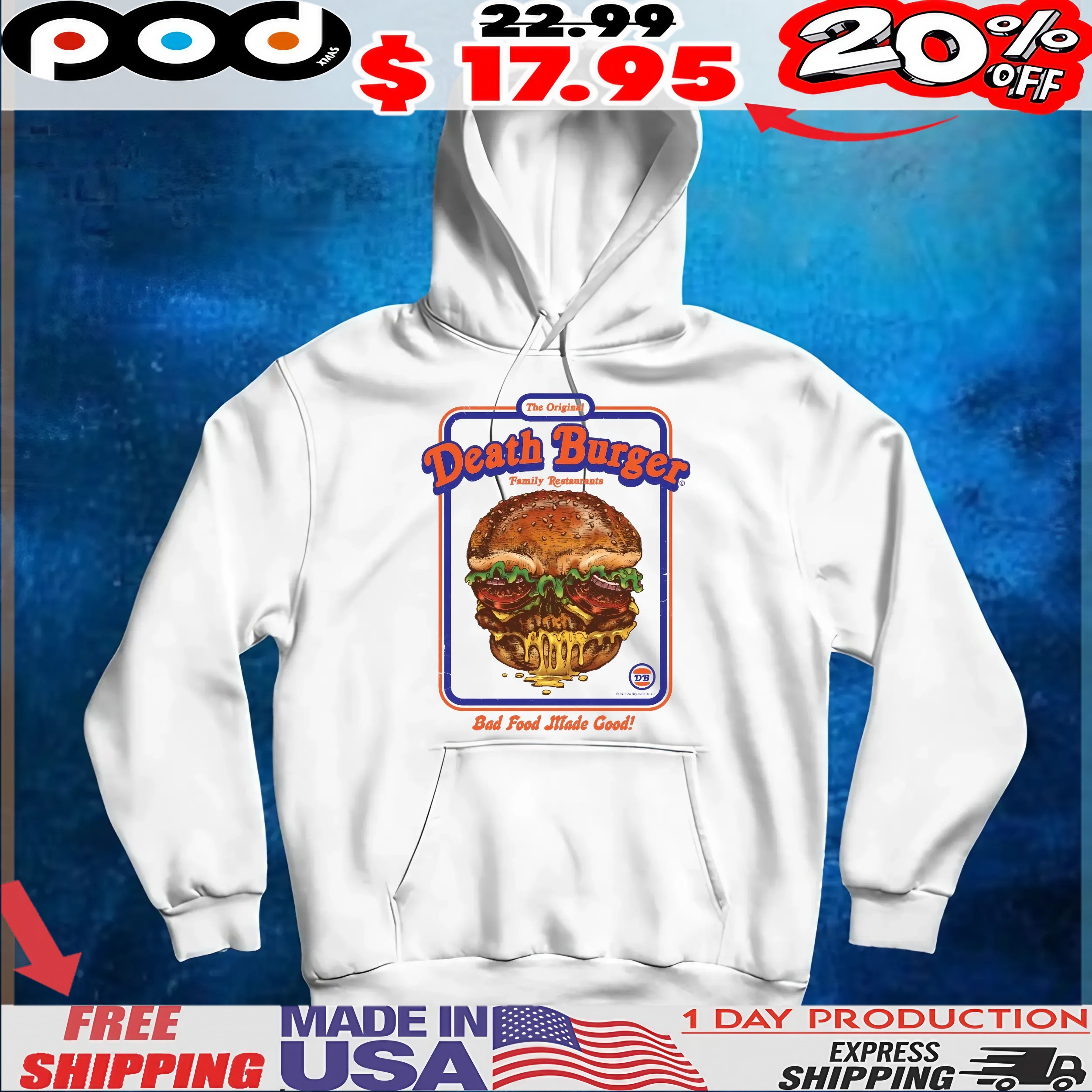 The Original Death Burger Family Restaurants Bad Food Made Good Halloween T Shirt The Original Death Burger Family Restaurants Bad Food Made Good Halloween T Shirt