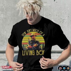 The Outlaw Josey Wales Dying Ain't Much Of Living Boy Vintage T Shirt