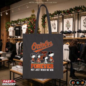 The Peanuts Friends Baltimore Orioles Show Forever Not Just When We Win Baseball Snoopy Charlie Brown T Shirt