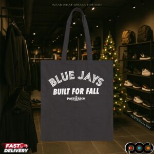 Toronto Blue Jays built for fall MLB 2025 Postseason T Shirt