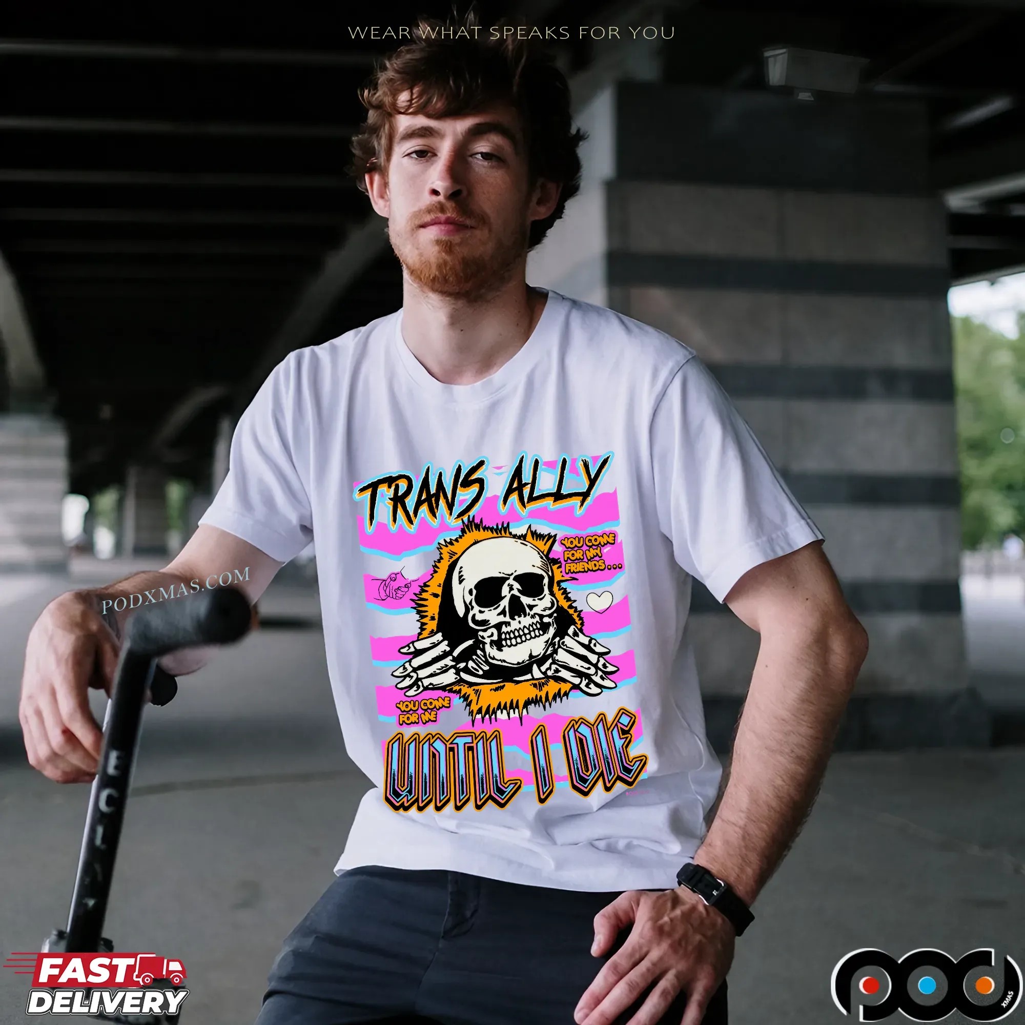 Trans Ally Until I Die You Come For Me Skeleton T Shirt Trans Ally Until I Die You Come For Me Skeleton T Shirt