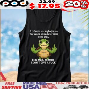 Turtle I Refuse To Kiss Anybody's Ass