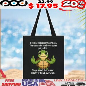 Turtle I Refuse To Kiss Anybody's Ass