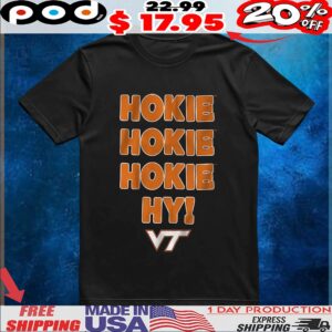 Virginia Tech Hokies Hokie Hokie Hokie Hy Slogan T Shirt