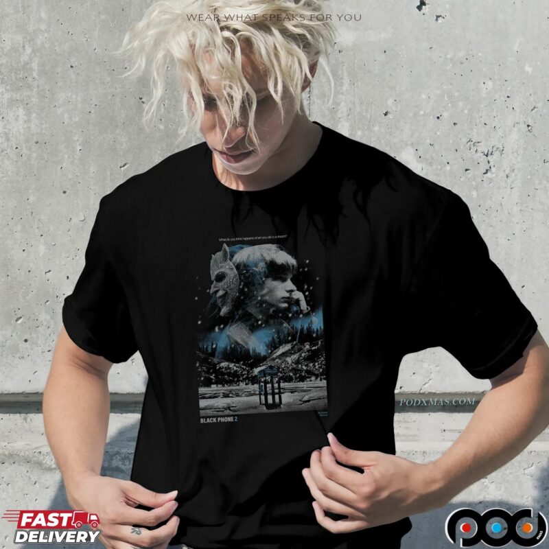 Black Phone 2 Don't Talk To Strangers What Do You Ting Happens When You Die In A Dream Spooky Halloween T Shirt