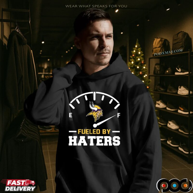 Minnesota Vikings Fueled By Haters T Shirt