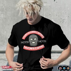 Your Favorite Capper’s NOTB T Shirt