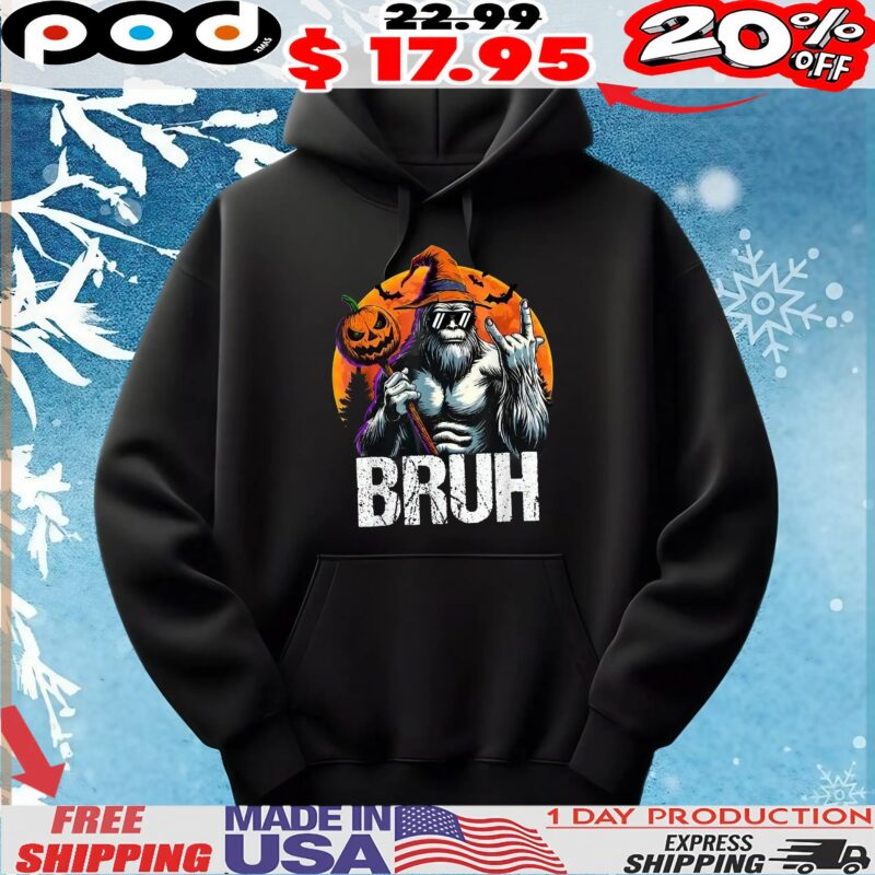 Bigfoot Bruh Halloween T Shirt Bigfoot Bruh Halloween T Shirt