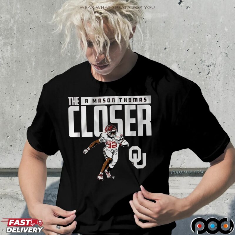 Oklahoma Sooners Football The R Mason Thomas The Closer T Shirt
