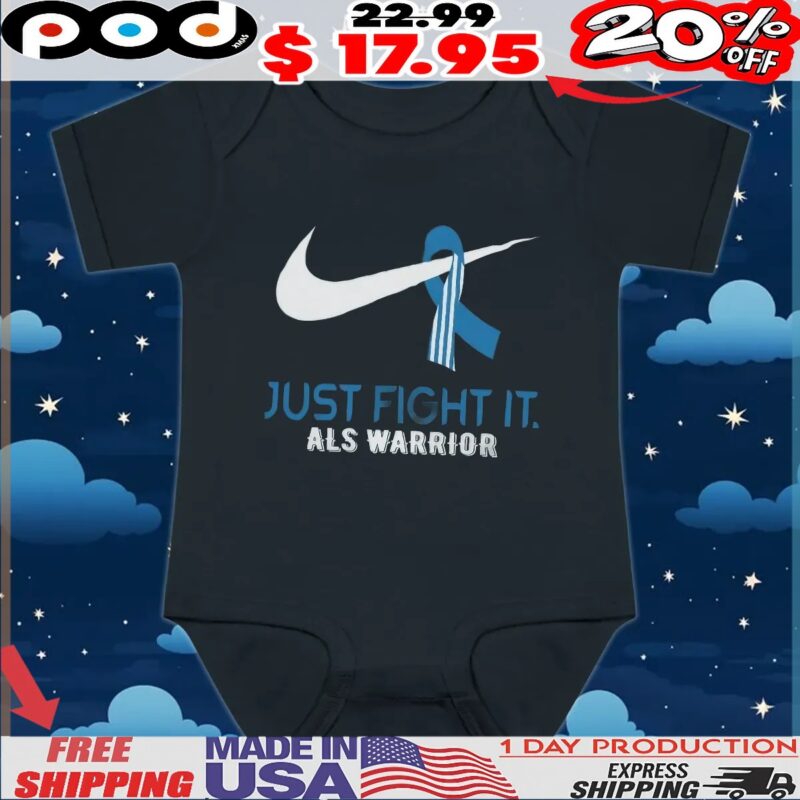 Just Fight It Als Warrior T Shirt