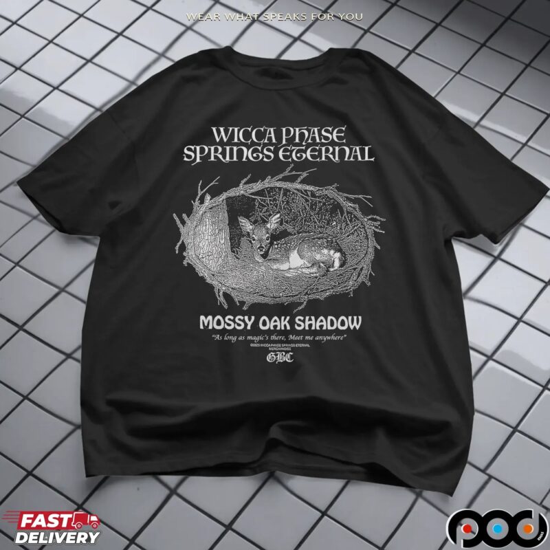 Wicca Phase Mossy Oak Shadow As Long As Magic's There Meet Me Anywhere T Shirt