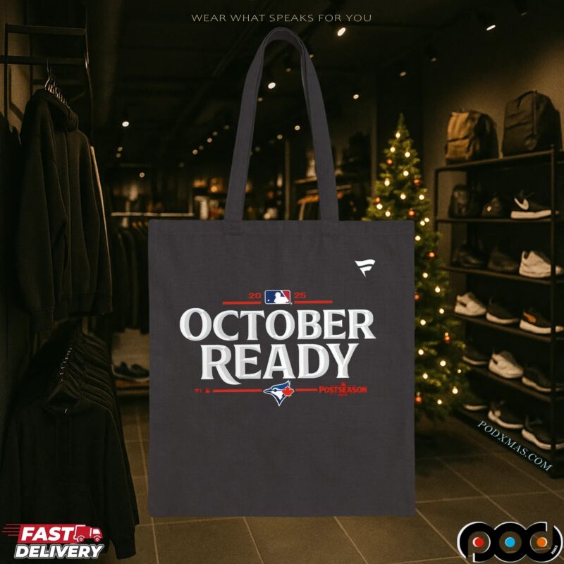 Toronto Blue Jays October Ready MLB 2025 Postseason T Shirt