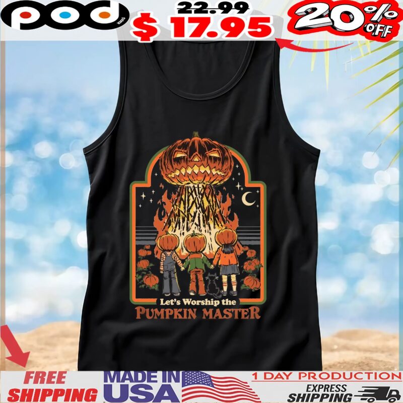 Let_s Worship The Pumpkin Master Halloween T Shirt