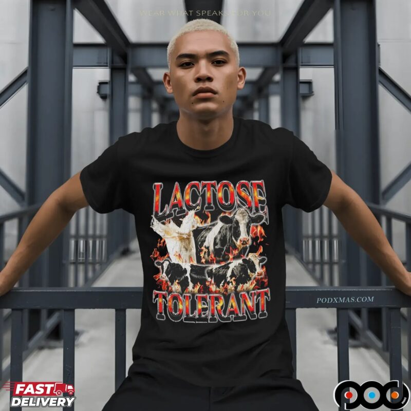 Lactose Tolerant Cows Bootleg T Shirt