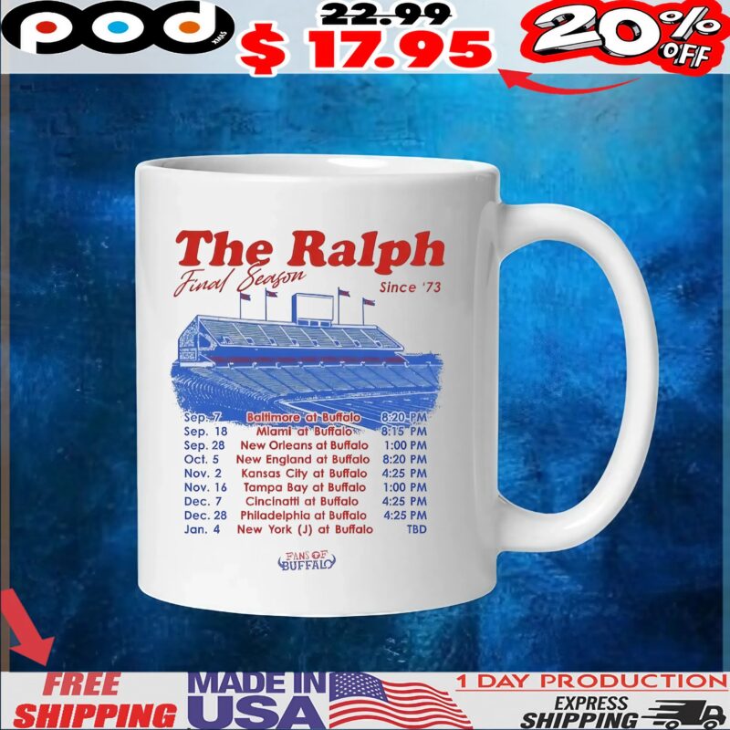 The Ralph Final Season since 1973 Buffalo Bills Schedule T Shirt