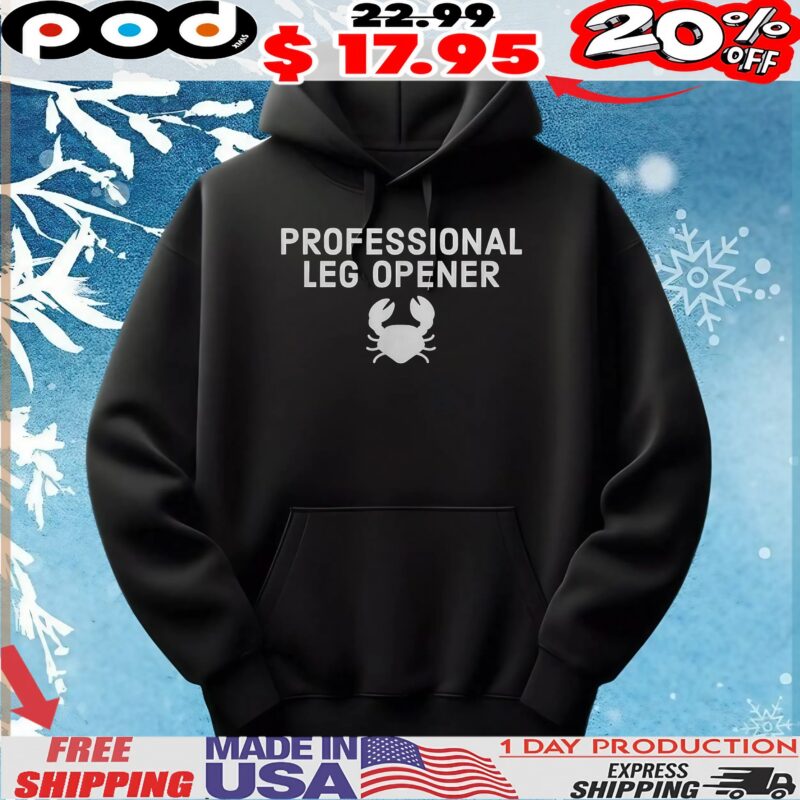 Professional Leg Opener T Shirt
