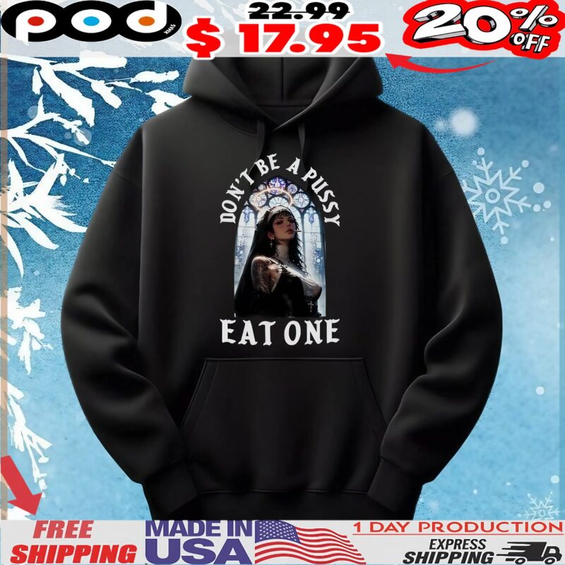 Don't Be A Pussy Eat One Sexy Nun Angel Vampire Rune T Shirt