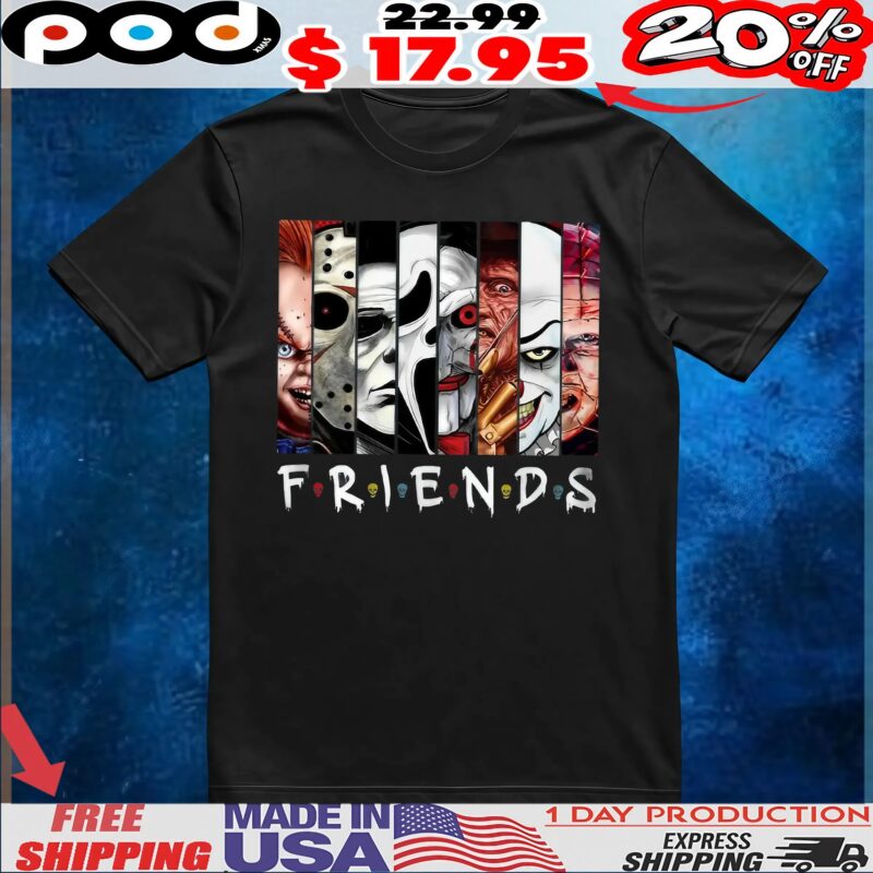 Friends Horror Movie Characters Halloween Parody T Shirt