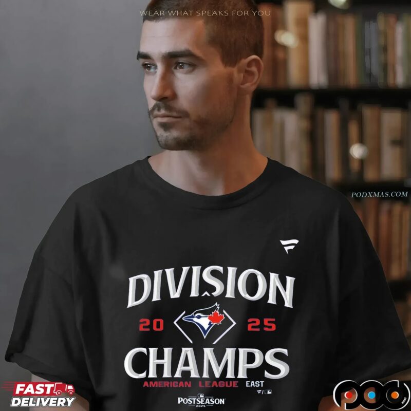Toronto Blue Jays 2025 American League East Division Champions T Shirt