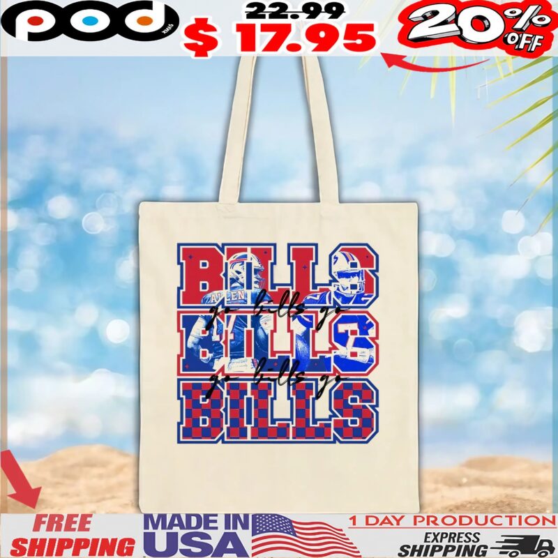 Let’s Go Bills Go Bills Go Bills Josh Allen Graphic T Shirt