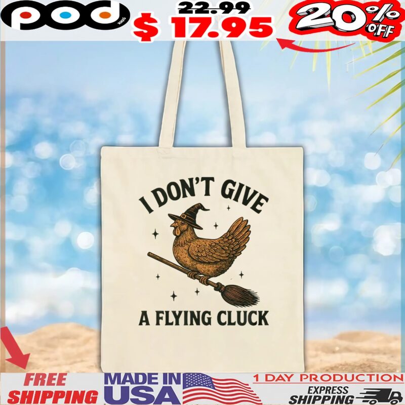 Witch Chicken I Don't Give A Flying Cluck Halloween T Shirt