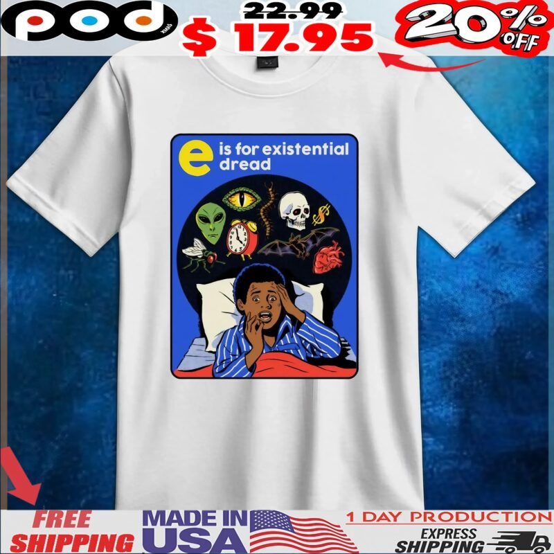 E is for Existential Dread Retro Anxiety Comic Horro Halloween T Shirt