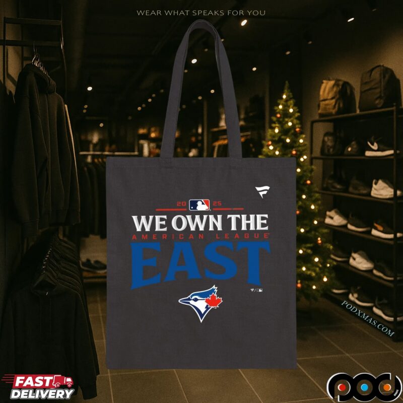 Toronto Blue Jays We Own The 2025 American League East Champions T Shirt