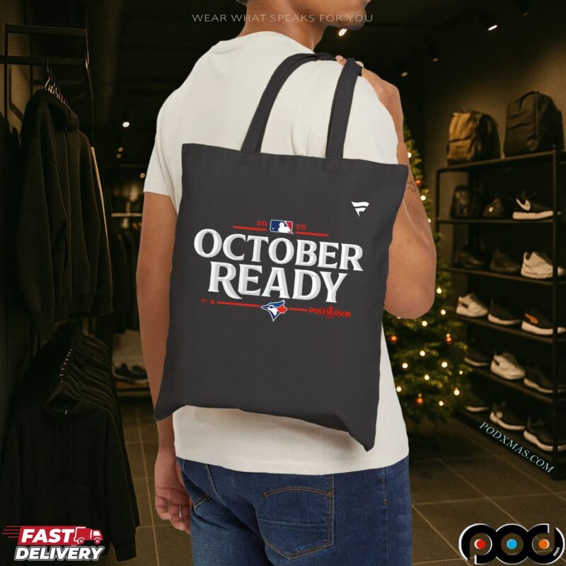 Toronto Blue Jays October Ready MLB 2025 Postseason T Shirt