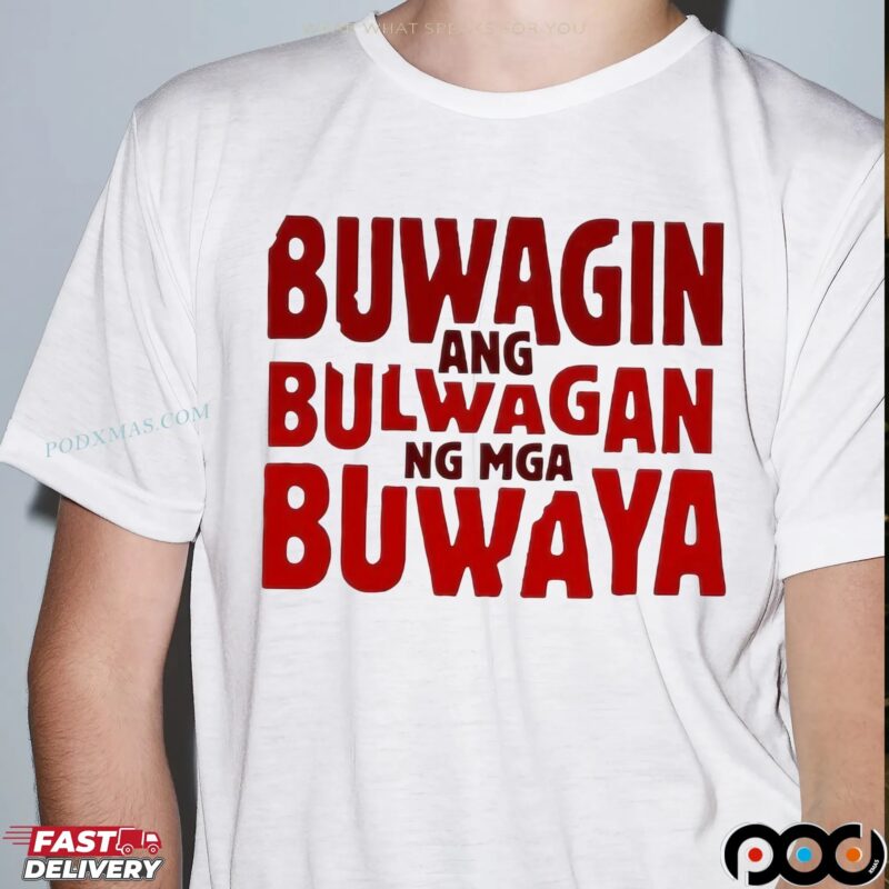 Buwagin Bulwagan Ang Ng Mga Buwaya T Shirt