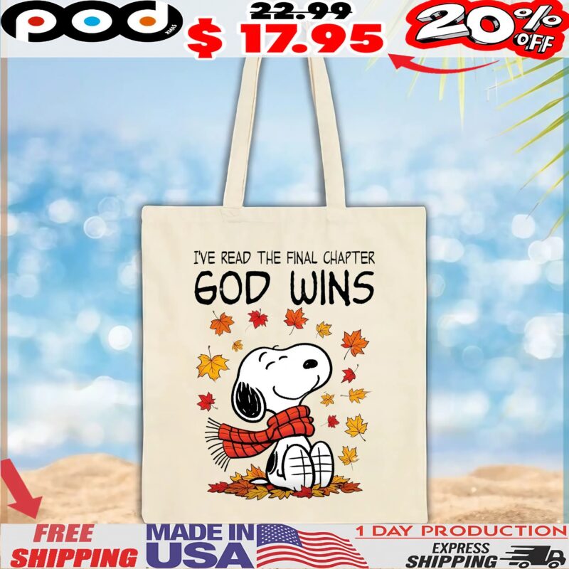 Snoopy I've Read The Final Chapter God Wins T Shirt