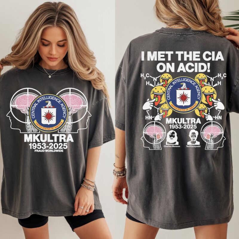 I met the Cia on Acid Central Intelligence Agency MKUltra 1953 2025 Charles Manson x Ted Kaczynski T shirt