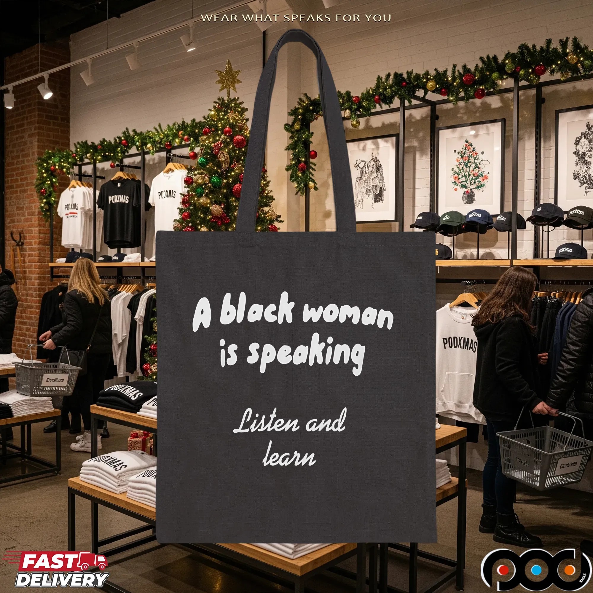 A Black Woman Is Speaking Listen And Learn T Shirt
