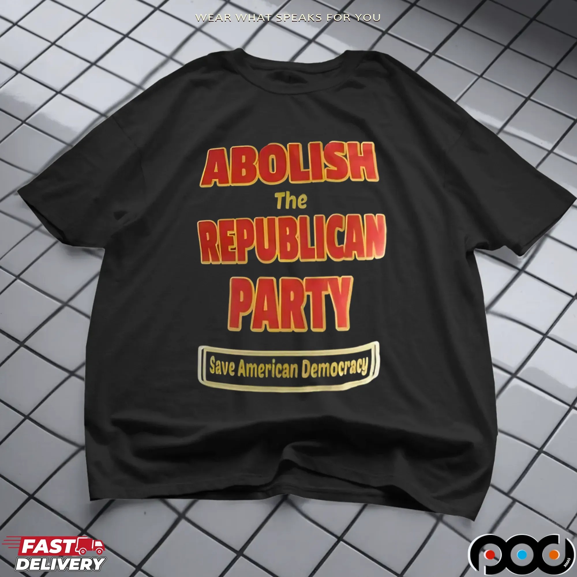Abolish The Republican Party Save American Democracy T Shirt