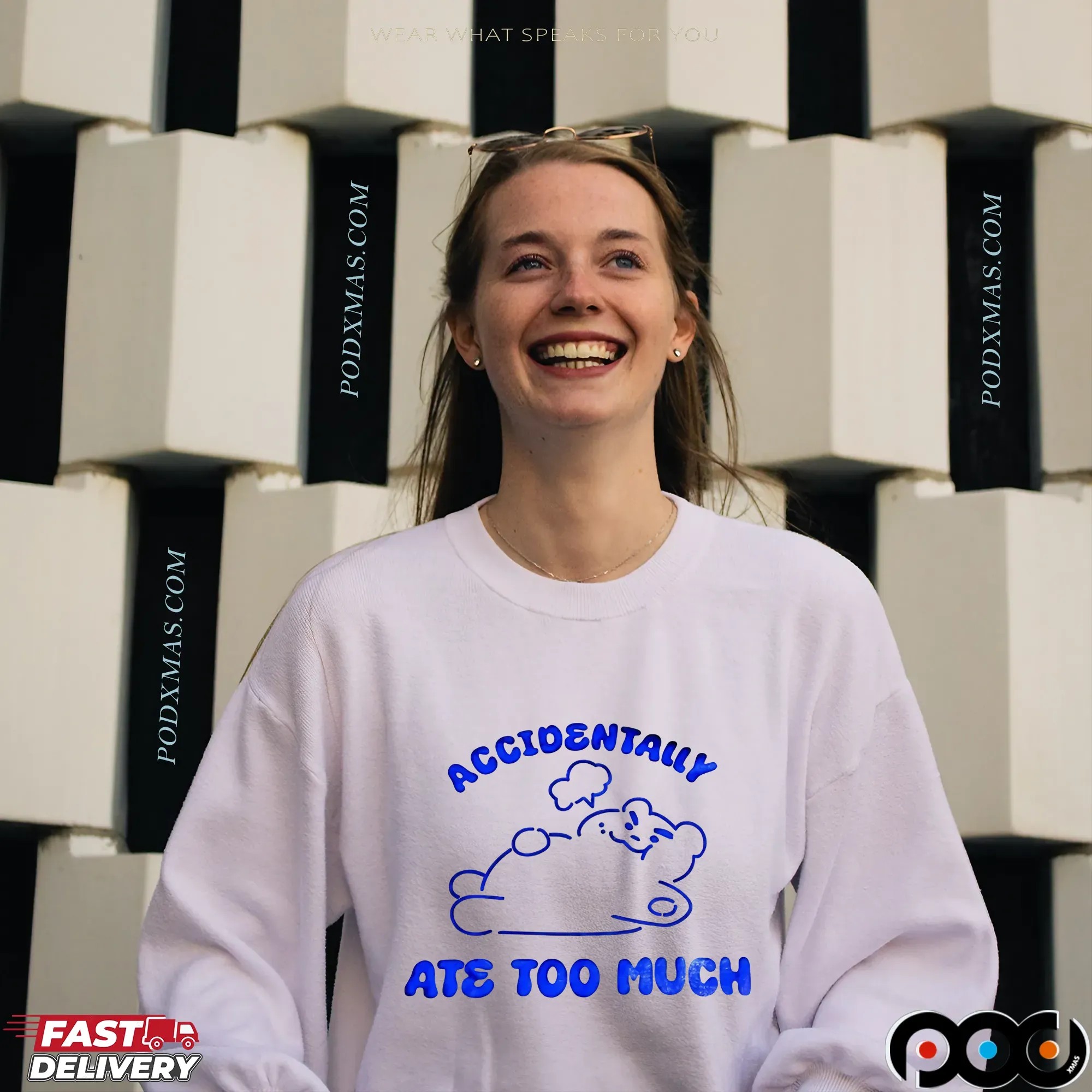 Accidentally Ate Too Much T Shirt