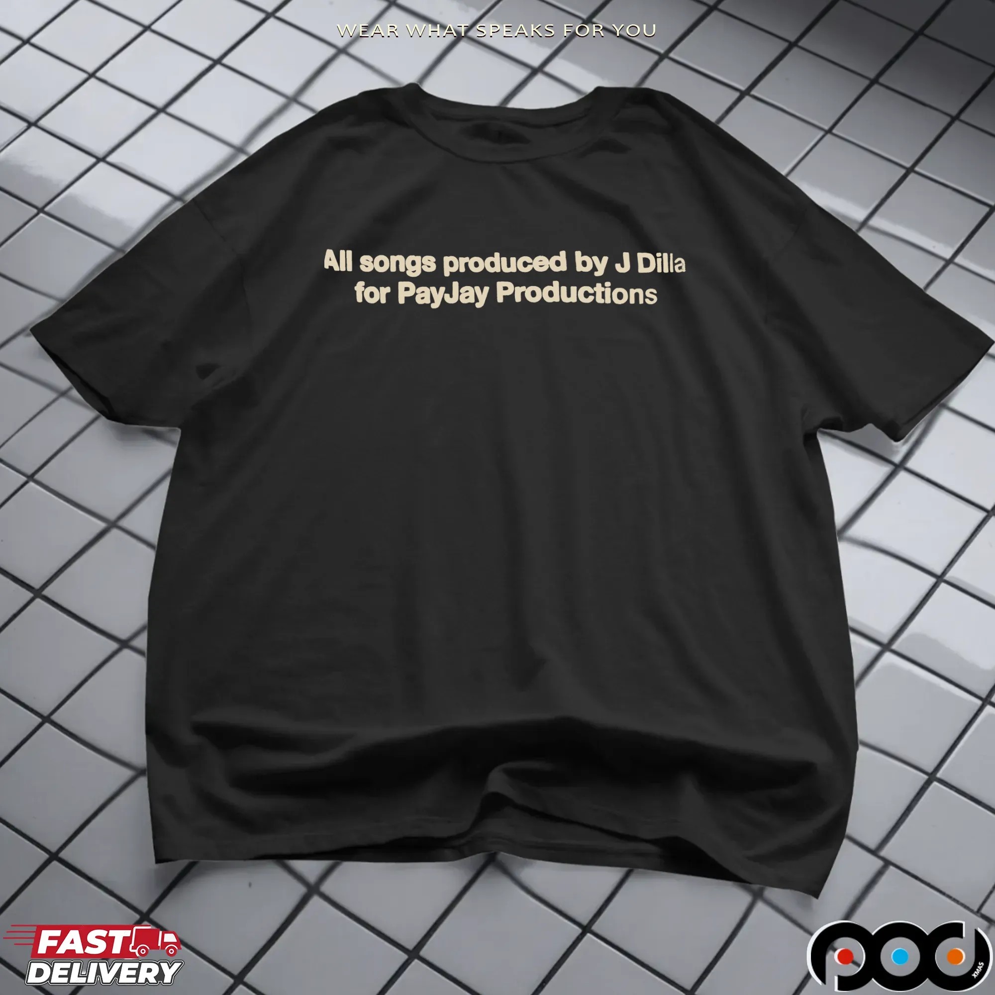 All Songs Produced By J Dilla For Payjay Productions T Shirt