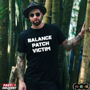 Balance patch victim t shirt