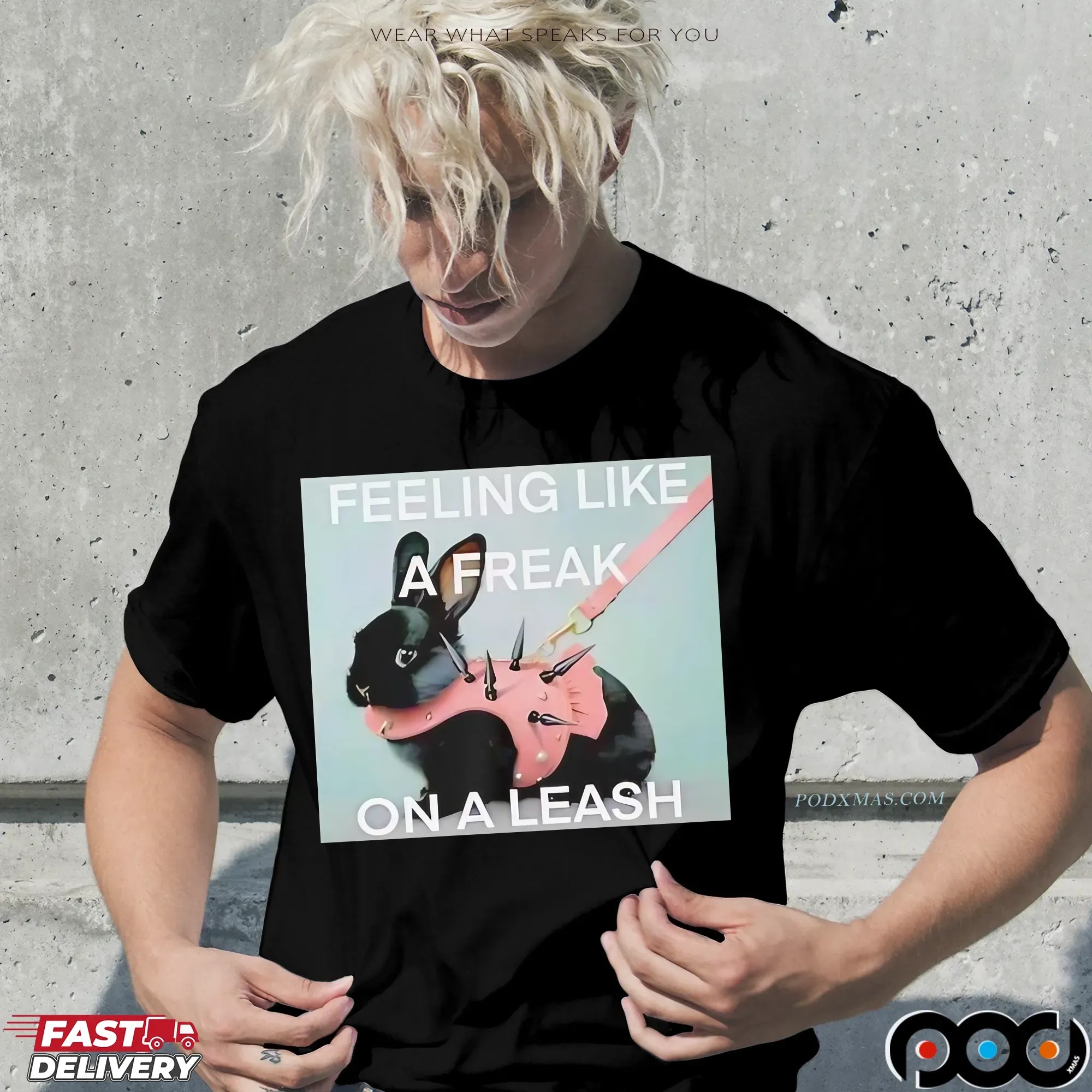 Black bunny feeling like a freak on a leash shirt