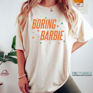 Boring Barbie T Shirt