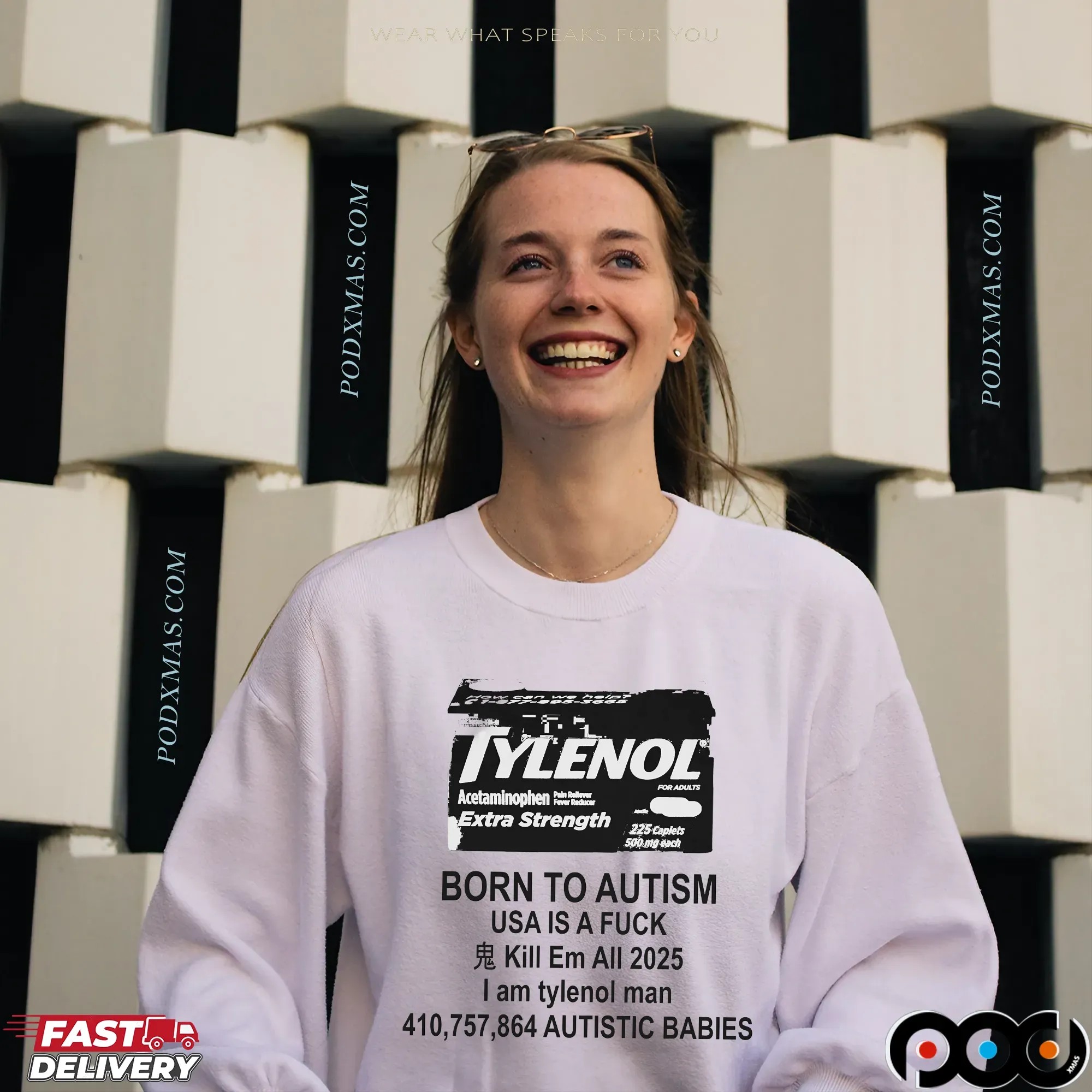 Born To Autism Usa I A Fuck Kill Em All 2025 I Am Tylenol Man T Shirt