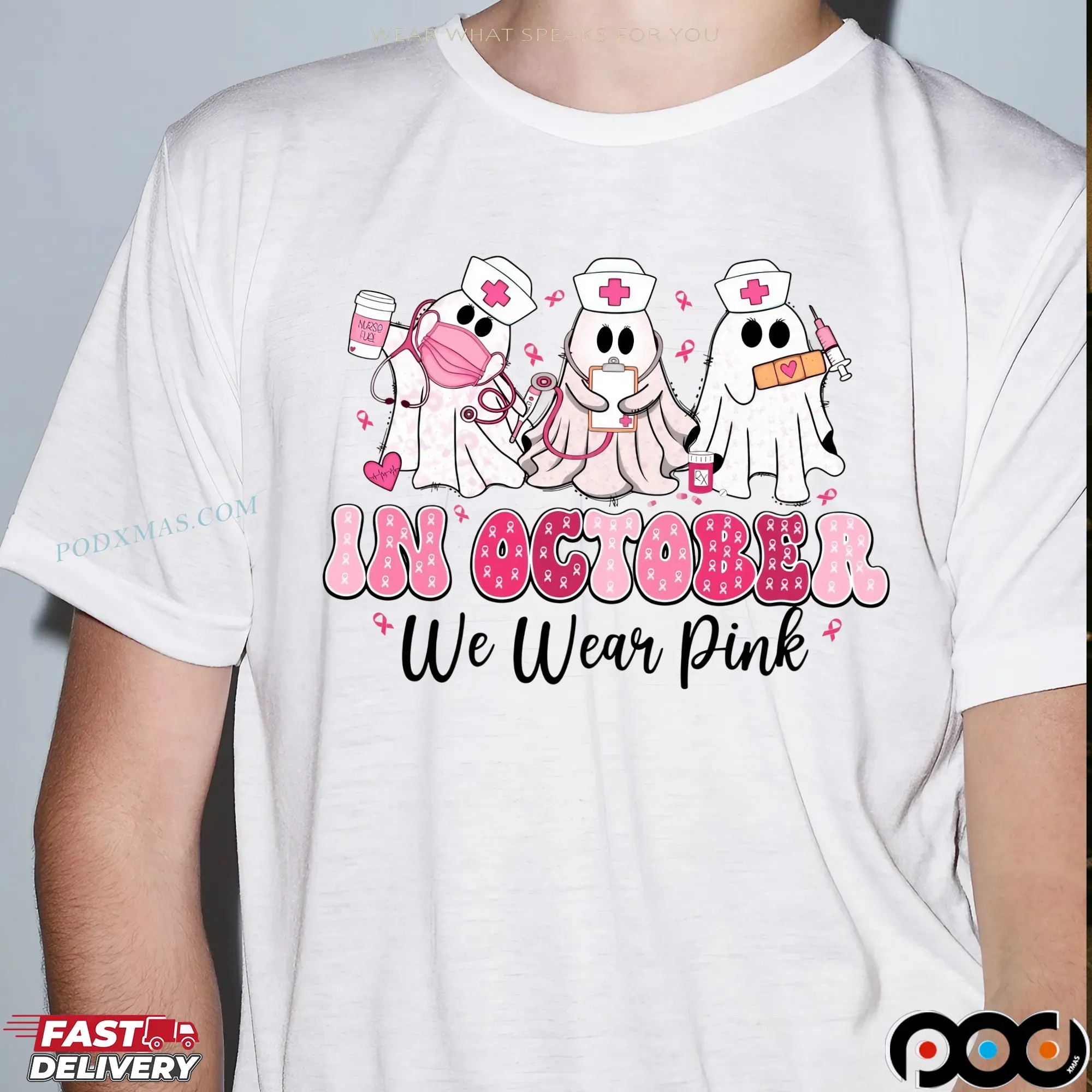 Breast Cancer Nurse, In October We Wear Pink, Rehab Life Nurse, Pink Ribbon Awareness Png, Cute Nurse T Shirt