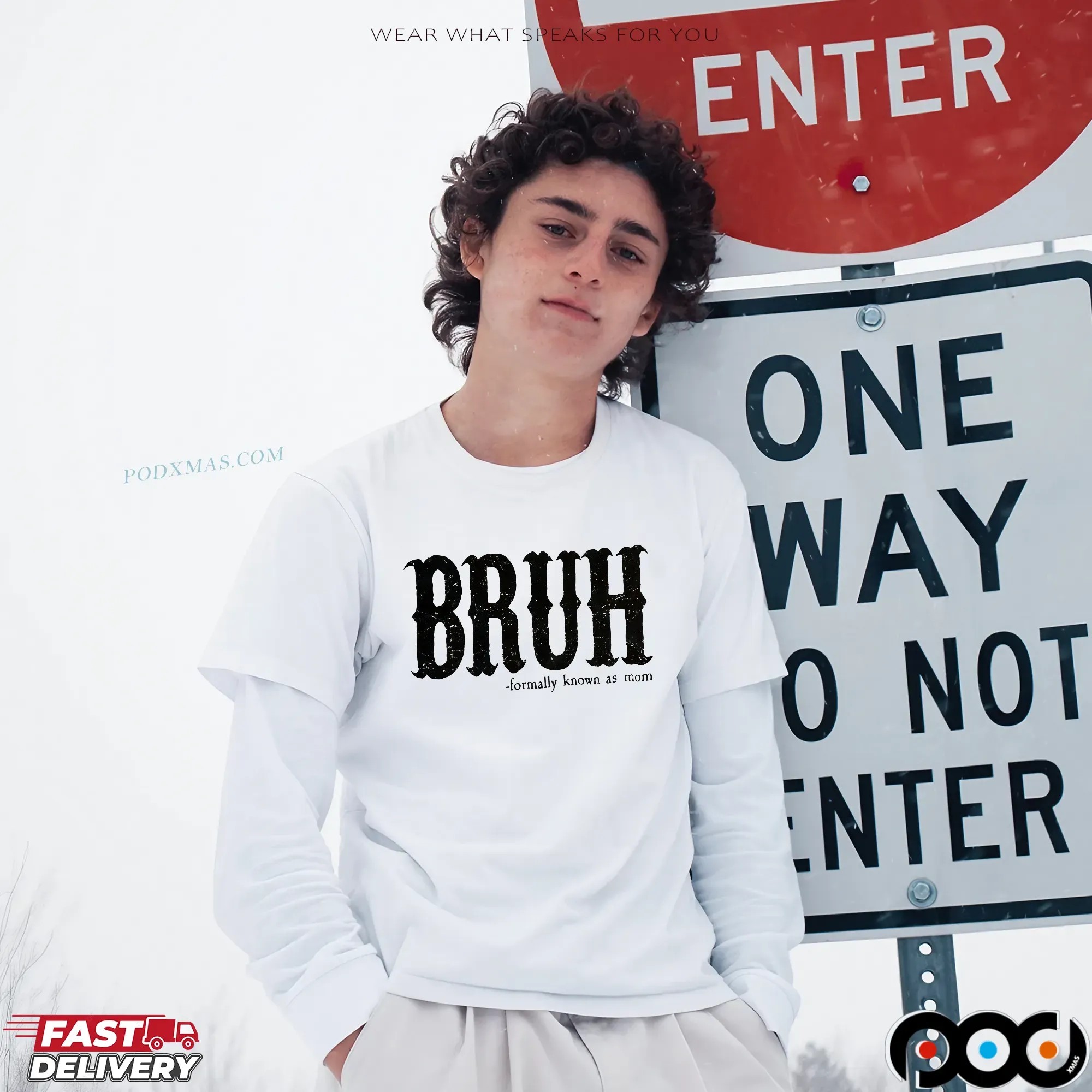 Bruh - Formally Known As Mom T Shirt
